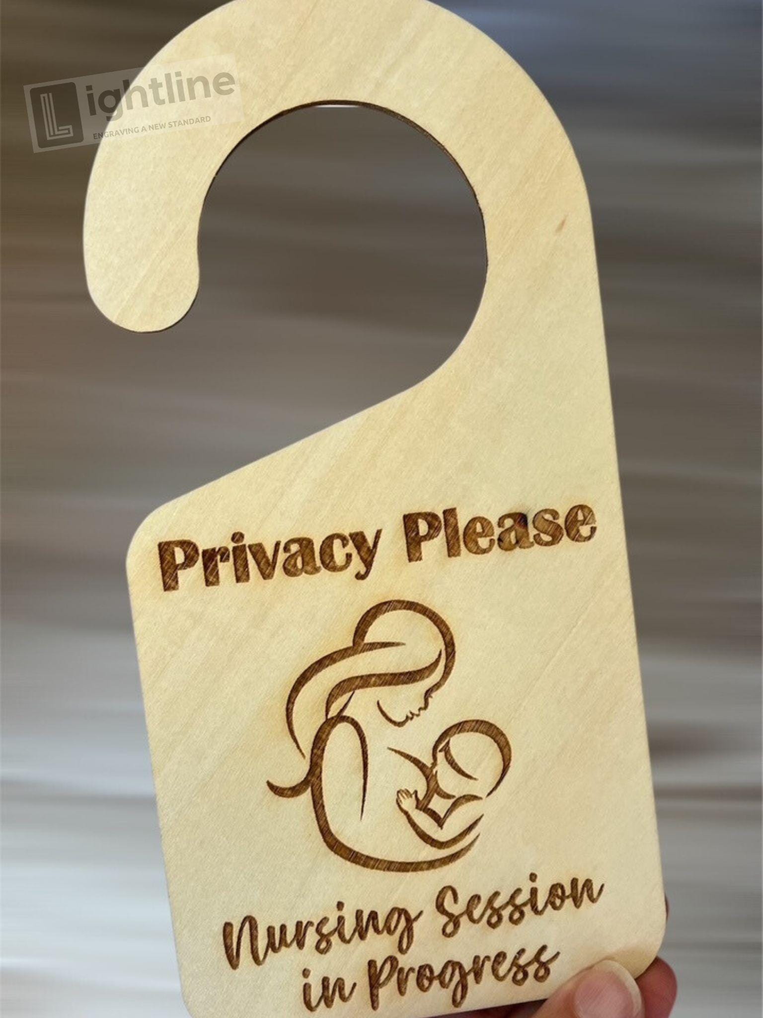 Privacy Please Door Hanger: Nursing & Pumping Session In Progress