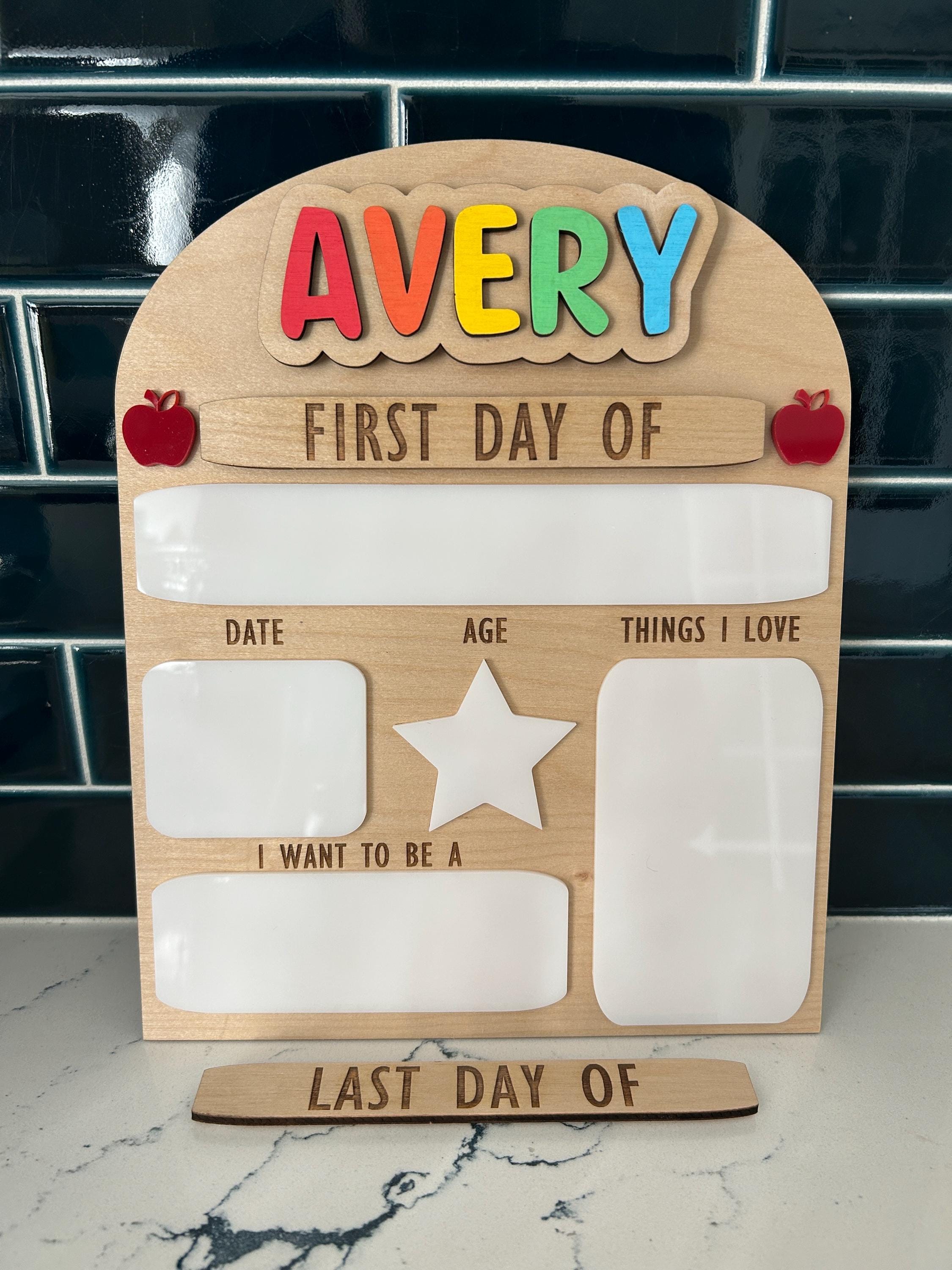 Personalized First & Last Day of School Sign: Interchangeable, Reusable Dry Erase 8"x10"
