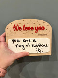 We Love You Because Dry Erase Board, Daily Notes, Valentine Gift for Kids, Him, Her, Reusable Love Note Sign