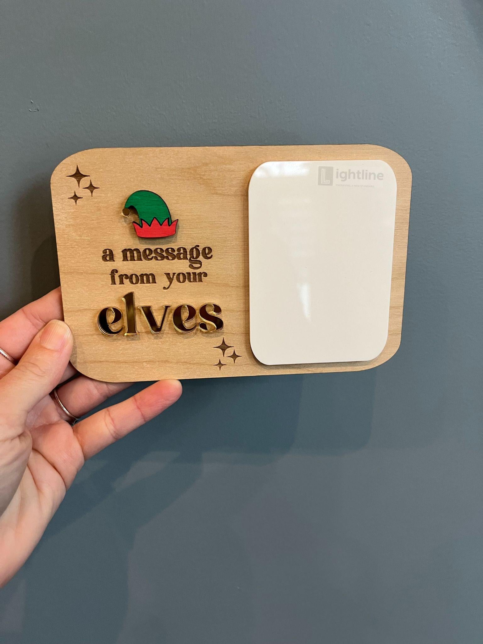 A Message From Your Elf Dry Erase Sign
