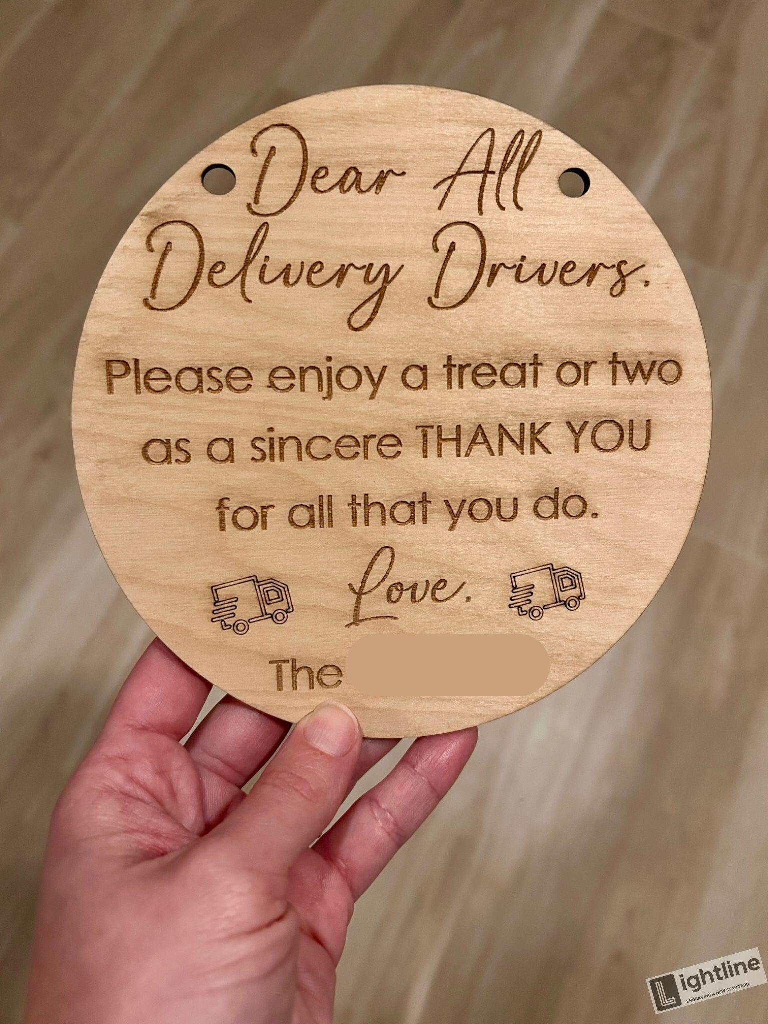 Thank You Delivery Drivers Sign: Engraved Treat Sign