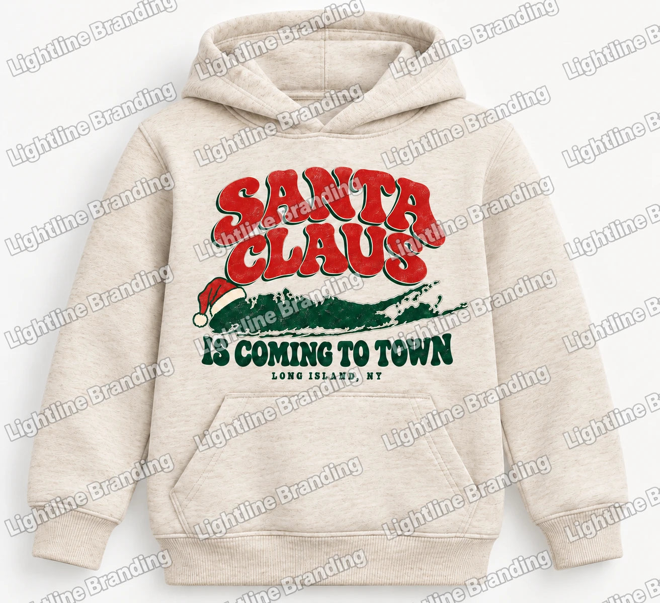 Oatmeal hoodie mockup with Santa Claus Is Coming to Town and a Long Island silhouette.